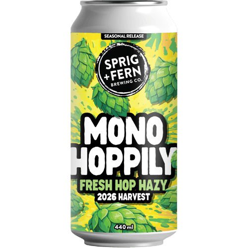 Sprig + Fern Brewing Co. Monohoppily Fresh Hop Hazy